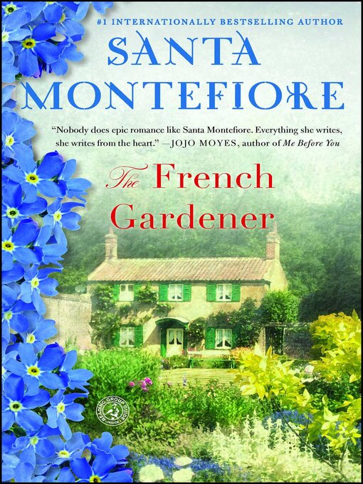 Title details for The French Gardener by Santa Montefiore - Available